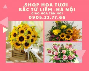 Shop hoa tươi quận Bắc Từ Liêm, Hà Nội – cam kết 100% hoa tươi